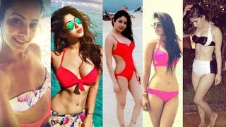 TV Actresses In Bikini - Mouni Roy, Hina Khan, Nia Sharma, Sriti Jha, Sonarika Bhadoria