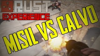 RUST EXPERIENCE #30 "MISIL VS. CALVO" | GAMEPLAY ESPAÑOL