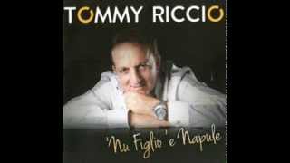 tommy riccio nu figlio e napule