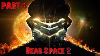 Dead Space 2 Часть 8 Четвертый Шаг