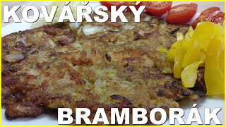 Kovářský bramborák