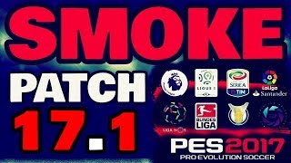 PES 2017 SMOKE PATCH 17.1 AIO DOWNLOAD