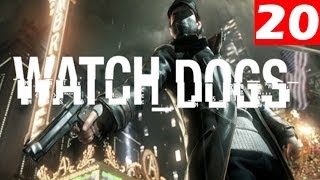 Watch Dogs Walkthrough Part 20 Let's Play No Commentary 1080p HD Gameplay Trailer Review