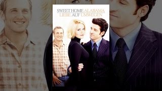 Sweet Home Alabama - Liebe auf Umwegen
