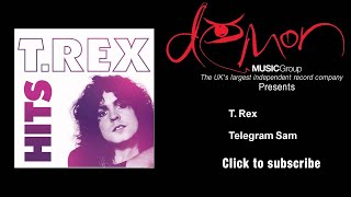 T. Rex - Telegram Sam