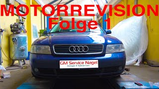 Audi A4 Motorrevision - Motorinstandsetzung & Prins VSI 2.0 - Teil 1
