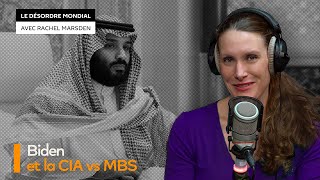 Biden publie un rapport accablant sur l’Arabie saoudite et MBS. Sanctions: 0
