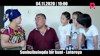 Sunbulbuloqda bir kuni - Lotereya (anons)