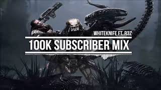 Th4WhiteKnife - Trap Mix   100K Mix ft DJ R3Z (Reupload)