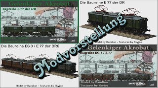 Transport Fever - Baureihe EG3/E77 der DRG und DR [Modvorstellung]