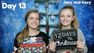 Christmas Countdown 2017 ~ Day 13 ~ Jacy and Kacy