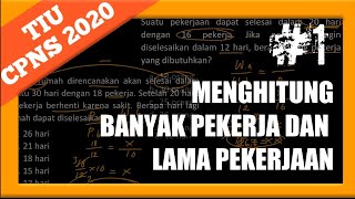 Menghitung jumlah pekerja dan lama pekerjaan #1 | TIU CPNS 2020