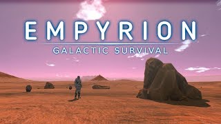 Empyrion  Galactic Survival ► СТРИМ ► Выживаем на чужой планете