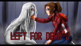 ОНА ЖЕ ПЛАЧЕТ (Left 4 Dead 2)
