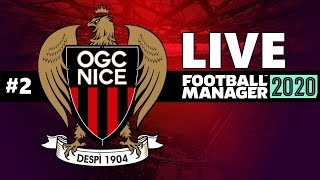 OGC Nice Live Ep 2 - Football Manager 20 - TACTICS AND STARTERS!