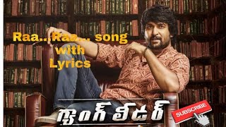 Raa... Raa.. song with Lyrics in Gang leader |Nani|