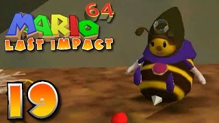 Super Mario 64: Last Impact (Blind) - Part 19 "Busy Bees"