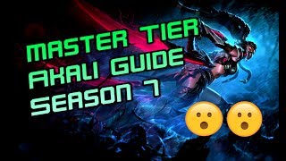 Akali Top Lane Guide Season 7!!! [MASTER TIER] Runes/Masteries/Builds/Combos (League of Legends)
