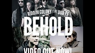 G Ras & Riddim Colony feat Dub FX - Behold 2014 Official HD Video