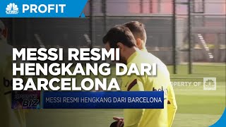 Messi Resmi Hengkang Dari Barcelona