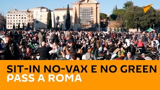 Sit-in no-vax e no green pass a Roma