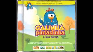 1) Galinha Pintadinha  - Galinha Pintadinha e Sua Turma