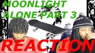 XXXTentacion ? MOONLIGHT/ALONE PART 3  SKATERS REACT