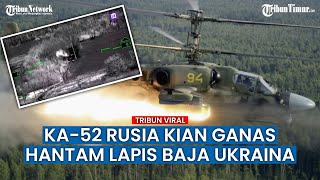 Bikin Merinding, Helikopter Ka-52 Rusia Hancurkan Kendaraan Lapis Baja Ukraina