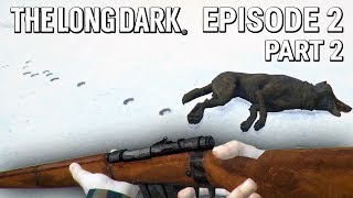 The Long Dark Episode 2 - Part 2: Eigene Waffe