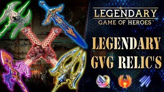 Legendary: Game of Heroes - Legendary GvG Relic's