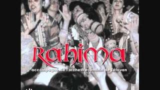 Rahima _ ana mefnia belghram رحيمة