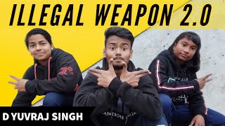 Illegal Weapon 2.0 ||Street Dancer 3D || Dance Cover || D Yuvraj,Riya,Yashi
