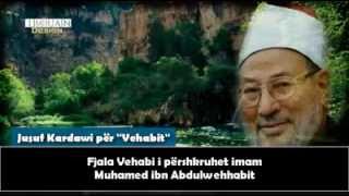 Sqarim rreth thirrjes së Abdulwehabit - Shejh Jusuf Kardawi