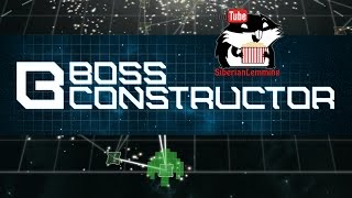 BossConstructor. Ранний доступ с Сибирским Леммингом