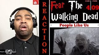 Fear The Walking Dead 4x09 "People Like Us" REACTION