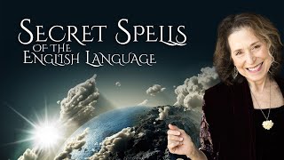 Secret Spells of the English Language