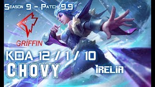 GRF Chovy IRELIA vs TALON Mid - Patch 9.9 KR Ranked