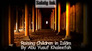 Raising Children in Islām