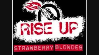 Strawberry Blondes , Rebel Rebel =;-)