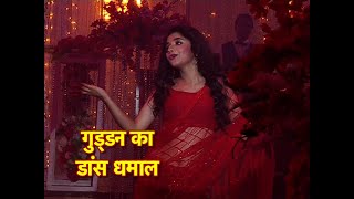 Guddan Tumhse Na Hopayega: Guddan's Hot Dance!