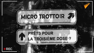 Vaccination contre le Covid-19 : les Français sont-ils prêts pour une troisième dose ?