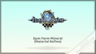 Toram Online: Spot Farm Mineral (Material Refine)