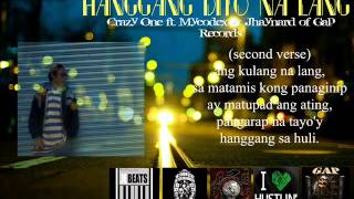 Hanggang Dito Na Lang (JEBEATS) - Crazy One ft. MycoDex & Jhaynard of Gap Records