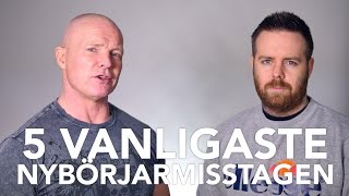 De 5 största nybörjarmisstagen - TyngreTV