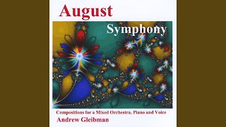 August Symphony: I. Introduction