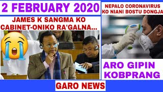 Garo News 2 February/ James K Sangmako Cabinet-oniko ragalnaba donga