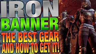 Destiny Iron Banner - Best Iron Banner Gear and How To Get It