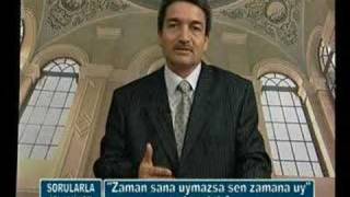 Zaman Sana Uymazsa Sen Zamana Uy Ne demektir?