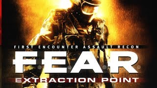 F.E.A.R. Extraction Point: Full Walkthrough (Extreme Difficulty) + All Collectibles