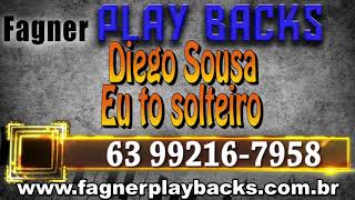Play back Eu to solteiro -Diego Sousa Pisadinha de luxo